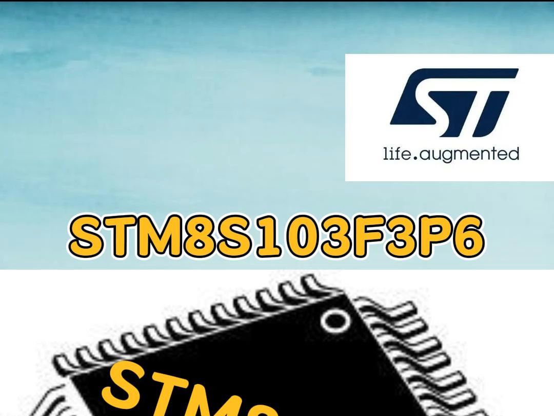 意法半导体系列 STM8S103F3P6 主流8位MCU哔哩哔哩bilibili