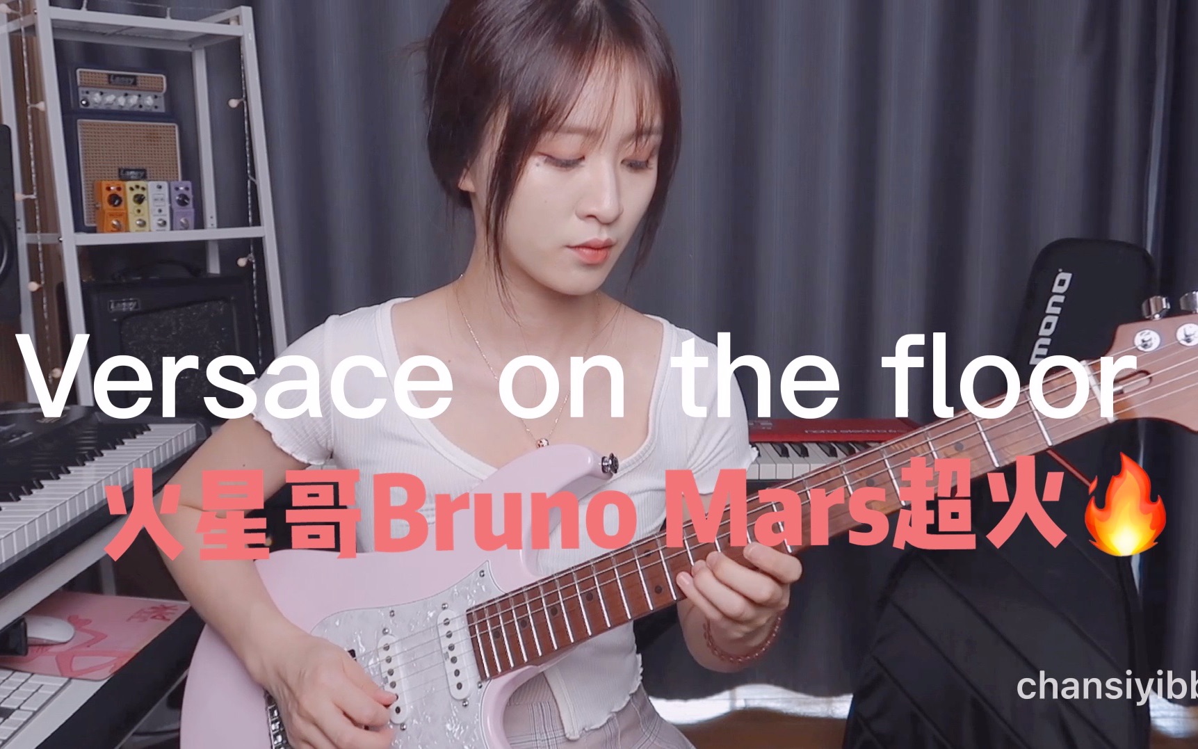 [图]【电吉他】油管播放200W吉他翻弹 《Versace on the floor》 |火星哥Bruno Mars|Vinai T版