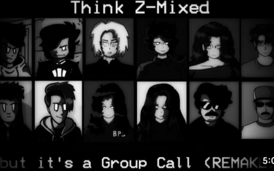 [图]FNF Cover Think Z-Mixed but it_s a Group Call (REMAKE)