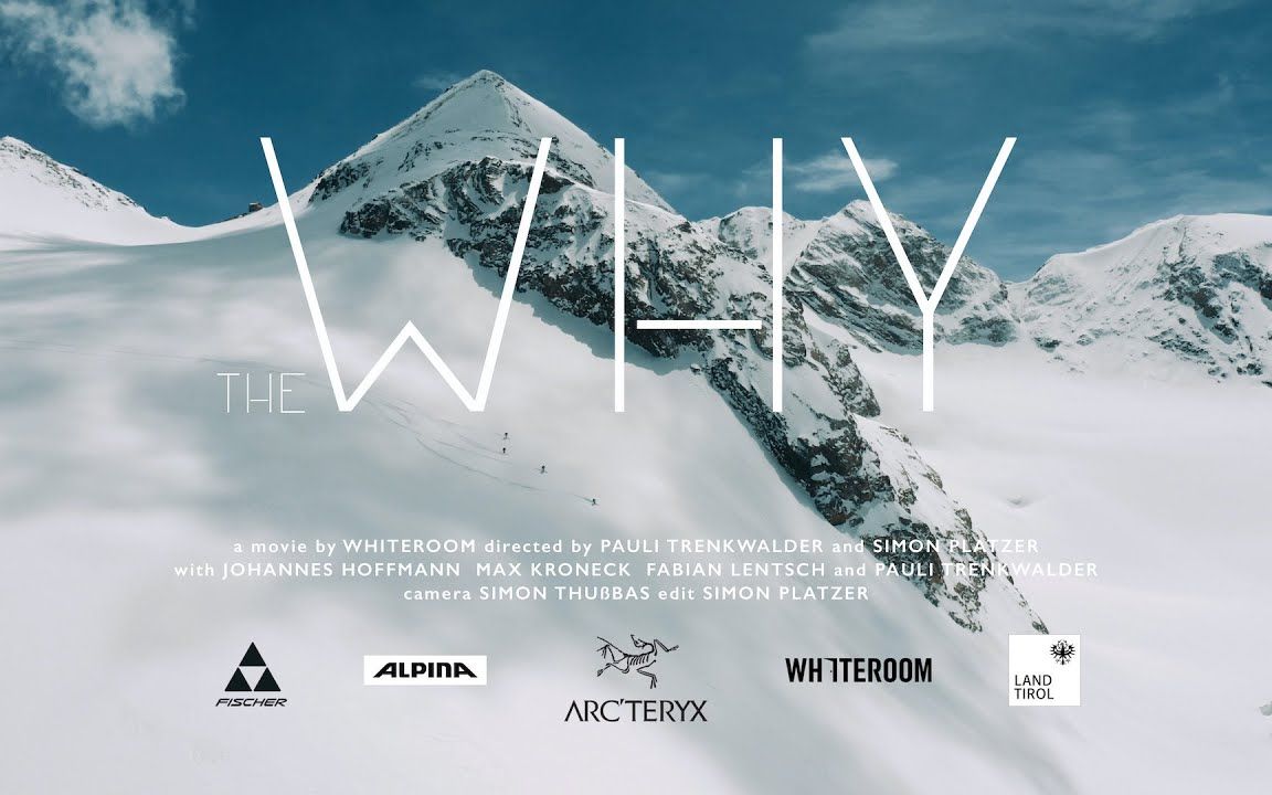 [图]【始祖鸟出品】Arc'teryx Presents- The Why