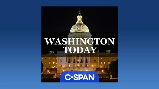 美国时政新闻英语广播20240612CSPANWashington Today 【英语听力】【英语学习】哔哩哔哩bilibili