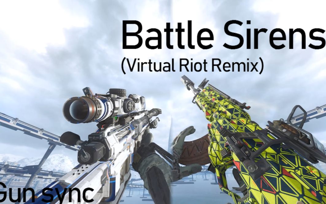 [图]【枪声音乐/超燃向】唯一的废稿也会是最后一个 Battle Sirens(Virtual Riot Remix)