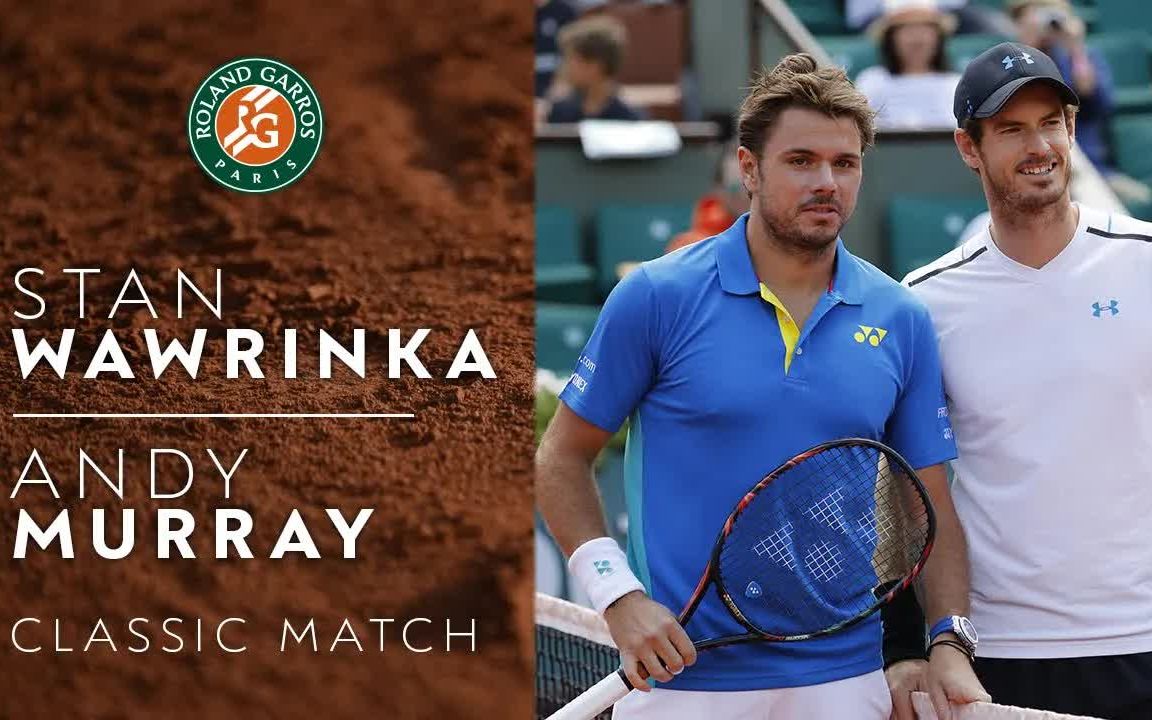 瓦林卡vs穆雷 - 2017 semi-final  roland-garros classic match 穆雷