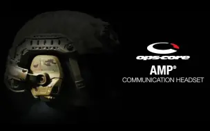 Download Video: [搬运中字]Ops-Core  AMP®通讯耳机