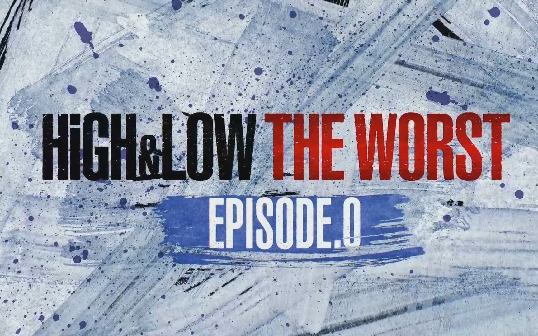 high&low the worst episode.0 1/2