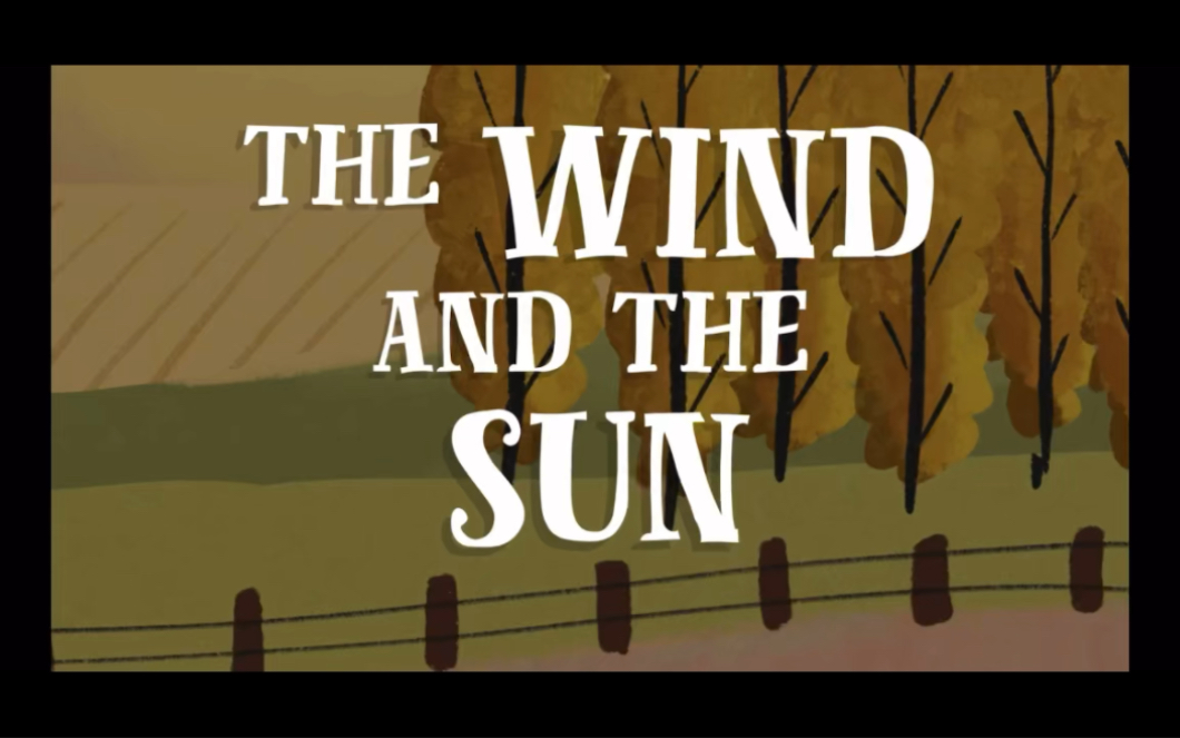 The wind and the sun 寓言故事 太阳和风的故事 英文版哔哩哔哩bilibili