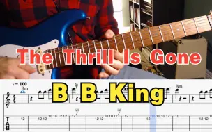 Download Video: 【吉他教程】经典布鲁斯 B B King - The Thrill is gone 激情已逝 - 动态吉他谱