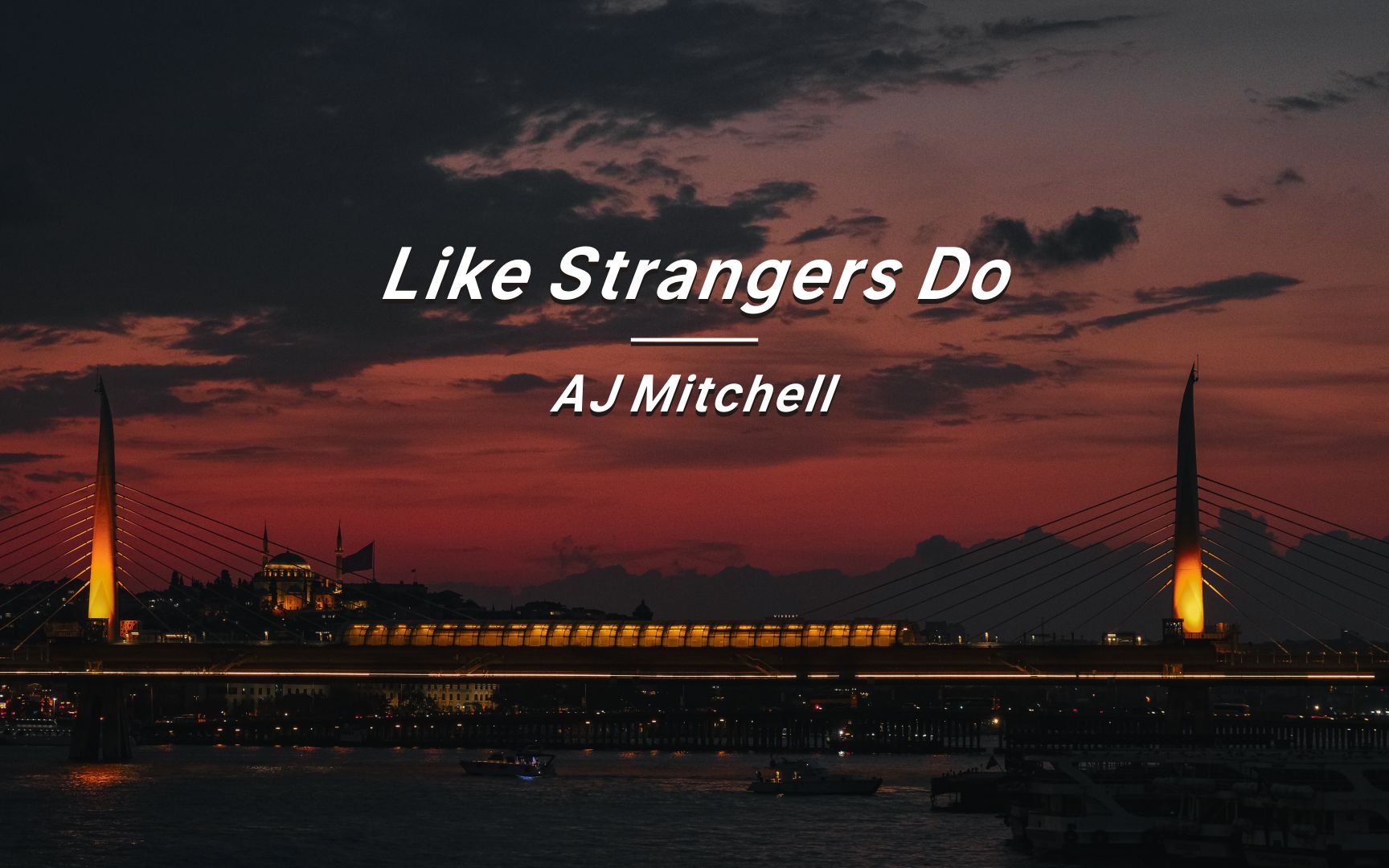 Like Strangers “愿有人喝了汽水,眼睛闪闪的和你讲大海和爱”《Like Strangers Do》-聆听最好的世界-聆听最好的世界-哔哩哔哩视频
