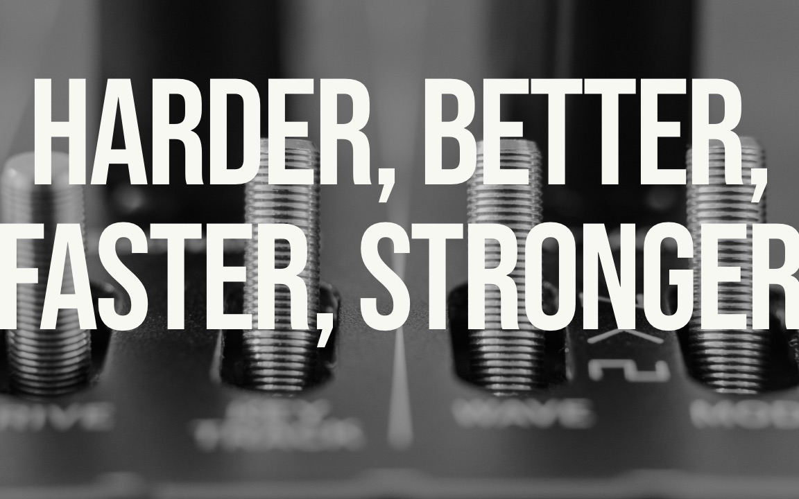 【原创15首】harder better faster stronger(original mix)
