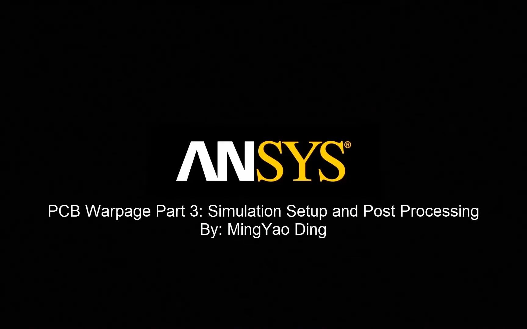 ANSYS分析PCB翘曲第三部分:Trace mapping and Simulation哔哩哔哩bilibili