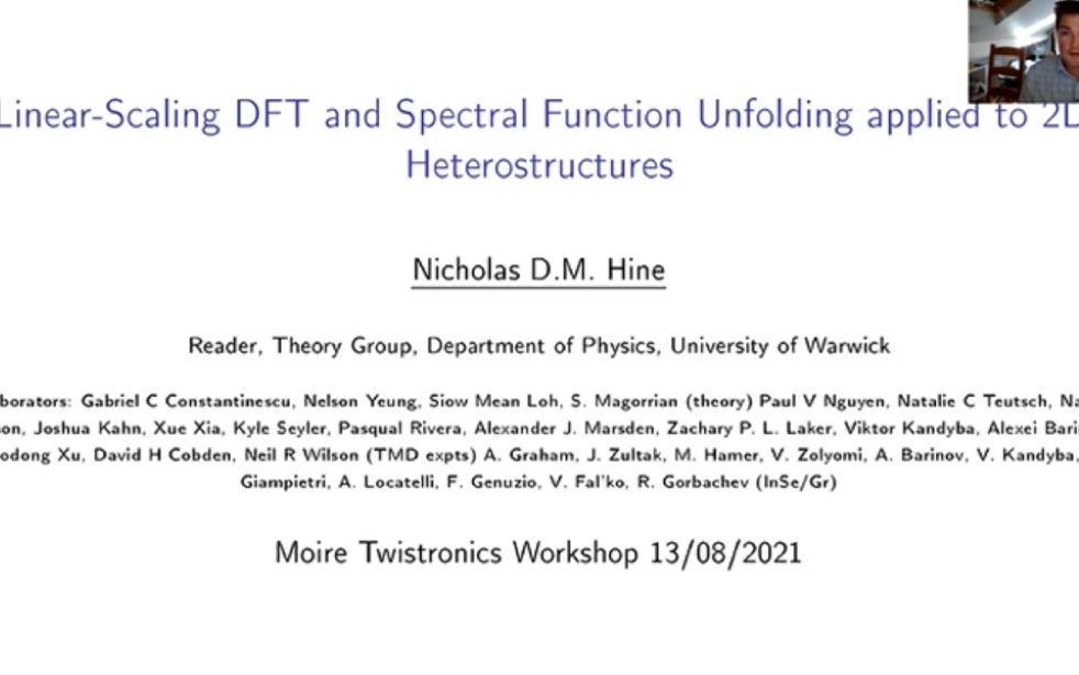 国际会议Linearscaling DFT and spectral function unfolding 2D Heterostructures哔哩哔哩bilibili