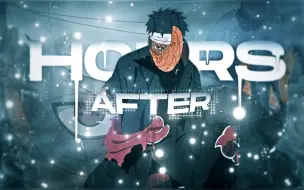 AFTER HOURS - TOBI VS KONAN [AMV/EDIT]