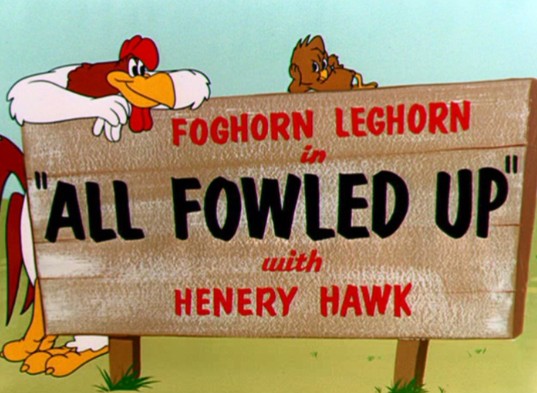 华纳动画来亨鸡弗亨全是家禽在一起 All Fowled up.1955.原版标题卡开头和结尾哔哩哔哩bilibili