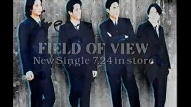view■迷わないで■あの時の中で僕らは　FIELD OF VIEW　浅岡雄也 FIELD OF VIEW(view時代)『あの時の中で僕らは』貴重PV＋『迷わ