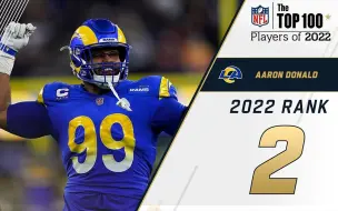 Tải video: 【NFL百大球星】地表最强运动员！防守组GOAT！NFL 2022 百大球星 No.2 阿隆-唐纳德！