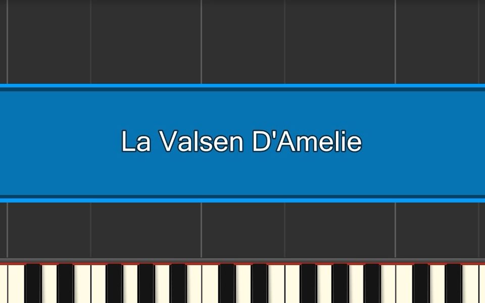 [图]【midi音乐】La Valsen D'Amelie - 天使艾米丽 - 马克西姆 曲谱演奏