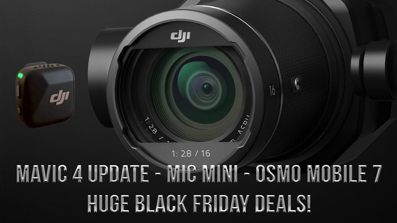 大疆新品资讯汇总!将发布Mavic4,Mic Mini ,OSMO Moble7等,看看有哪些进步!哔哩哔哩bilibili