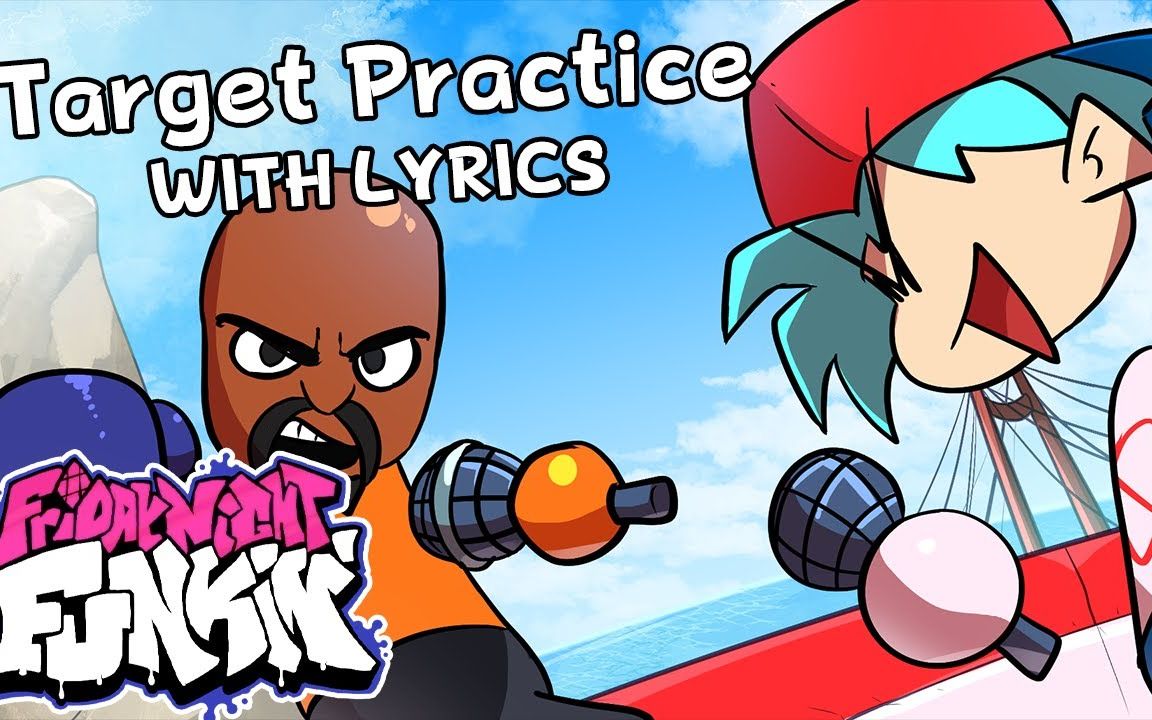 [图]Target Practice WITH LYRICS - Friday Night Funkin' (Wii Funkin' Mod) Cover