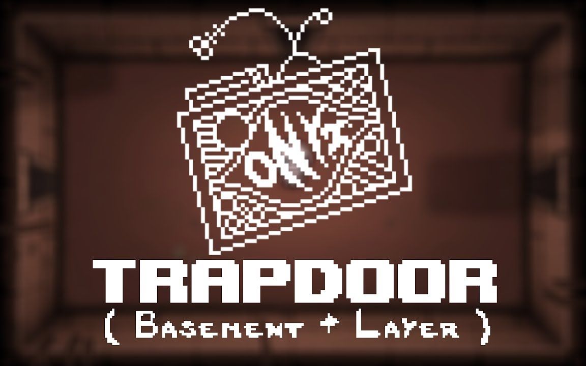 【转载】trapdoor - (basement   layer)
