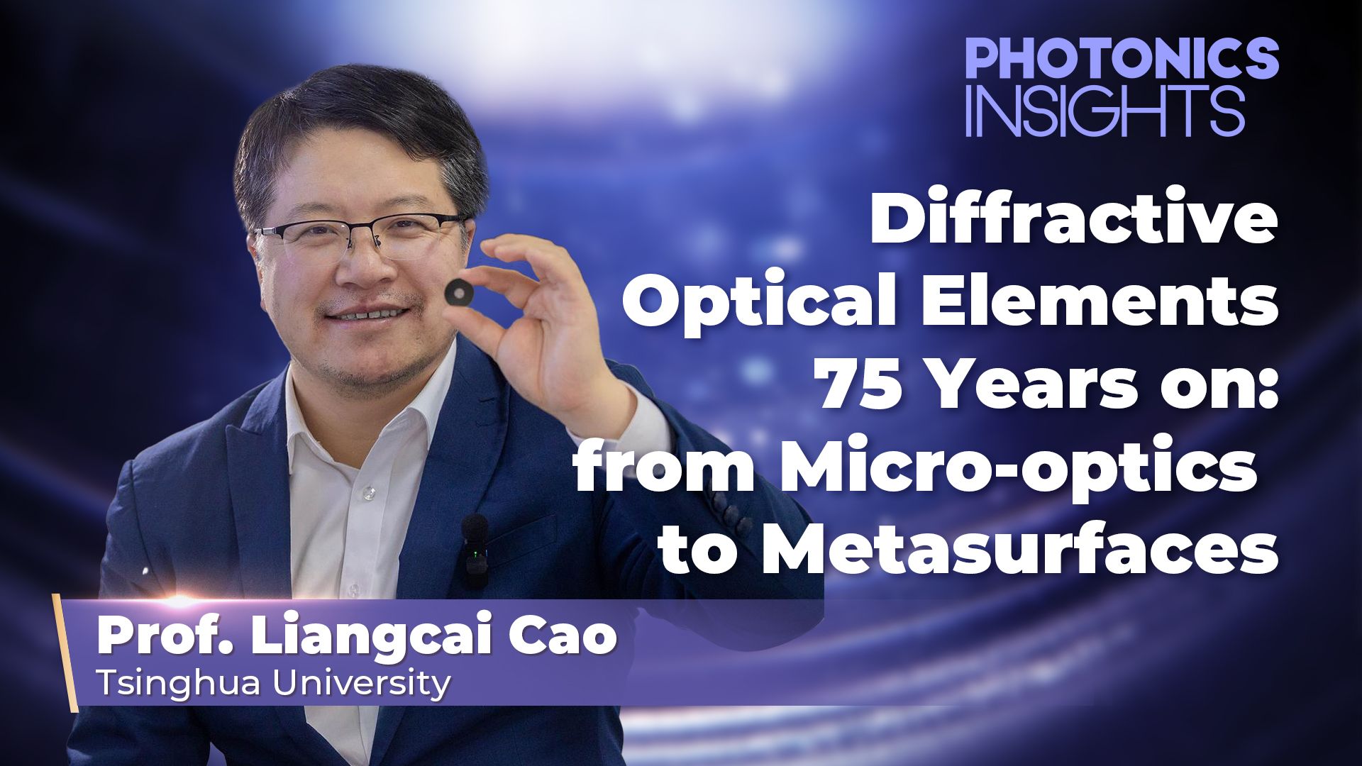 Photonics Insights封面|深圳大学袁小聪教授团队和清华大学曹良才教授团队发表衍射光学元件75周年长篇综述哔哩哔哩bilibili