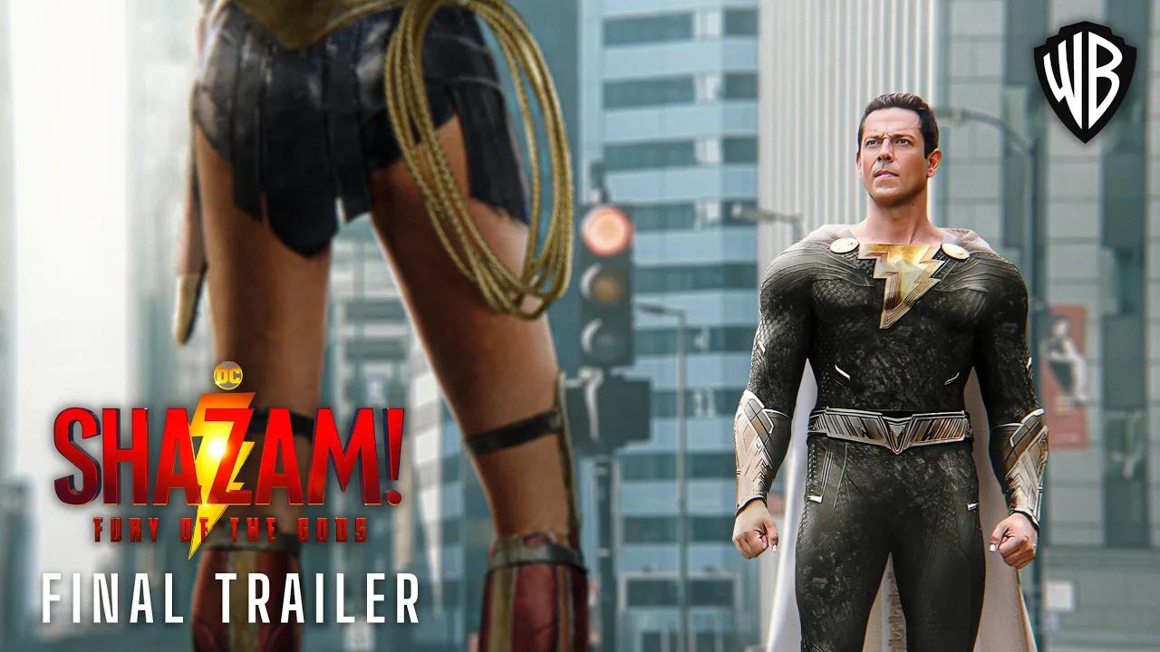 SHAZAM! THE FURY OF THE GODS – Final Trailer (2023) Zachary Levi Movie | Warner哔哩哔哩bilibili