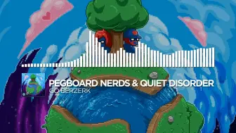 Download Video: Pegboard Nerds & Quiet Disorder - Go Berzerk [Monstercat EP Release]