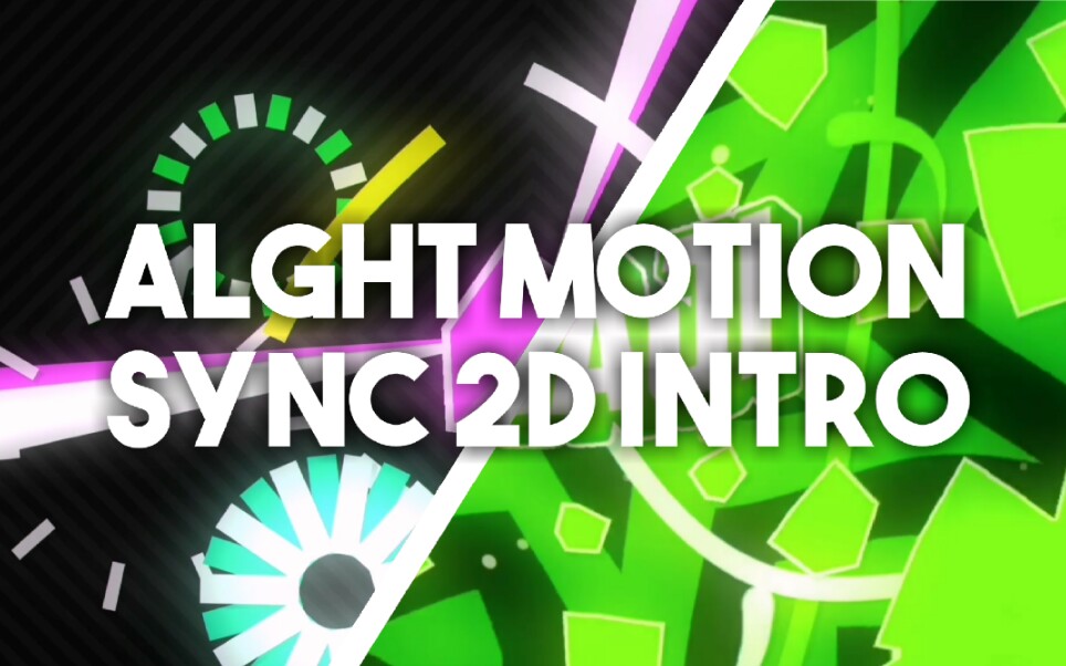 am手机sync片头 sb送给sb的sb片头 alight motion