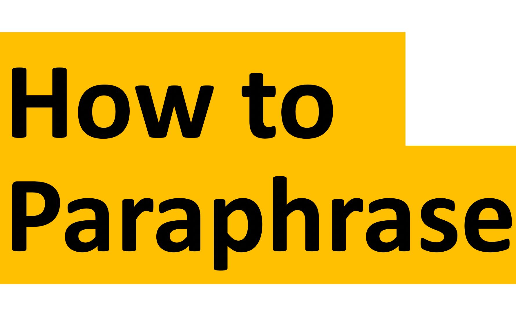 [图]How to Paraphrase | Paraphrasing | 学术写作技巧【搬运】