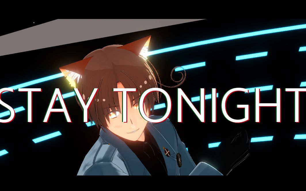 【APH/MMD】费里西安诺的STAY TONIGHT哔哩哔哩bilibili