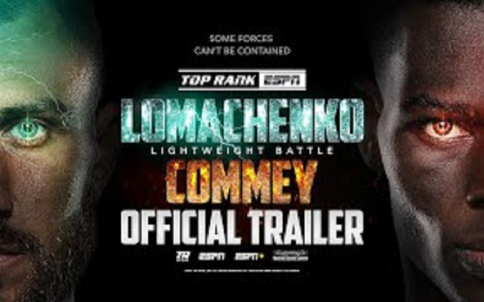 【洛马琴科vs康麦 TOPRANK官方预告】Vasiliy Lomachenko vs Richard Commey OFFICIAL TRAILER哔哩哔哩bilibili