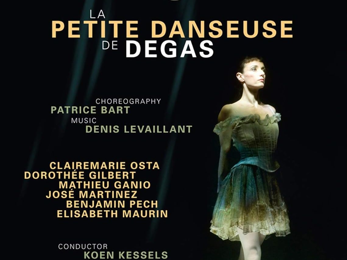 芭蕾舞剧《德加的小舞女》la petite danseuse de degas 2010年巴黎