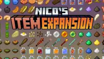 [1.21/授权汉化] Nico的更多物品V1.10.10 ✦ 原版拓展  |  更多物品  |  更多食物 ☭ Item Expansion Addon