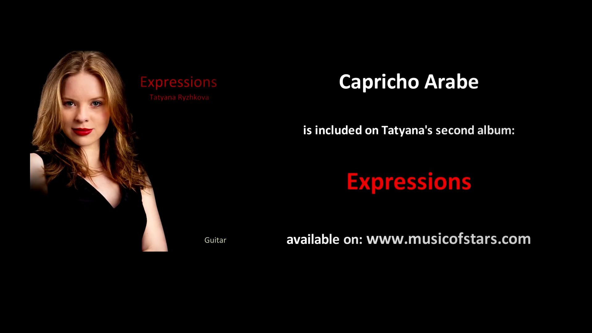 [图]《阿拉伯风格随想曲》 Capricho Arabe, 塔雷加, performed by Tatyana Ryzhkova