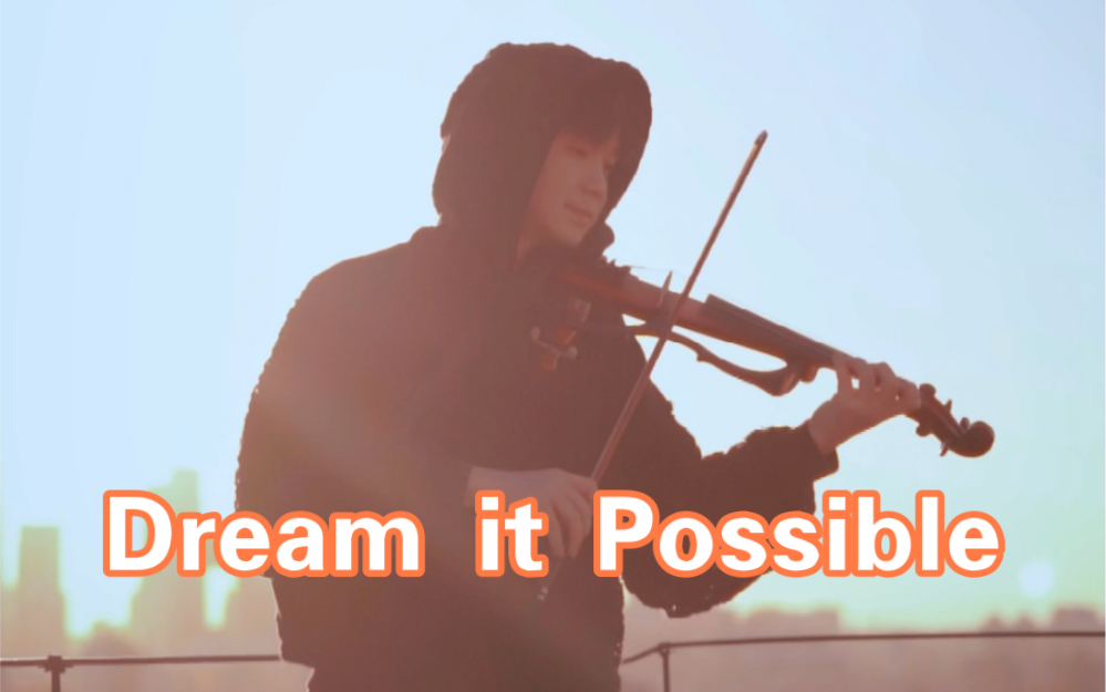 [图]Delacey 《Dream it possible》 小提琴版 张靓颖《我的梦》