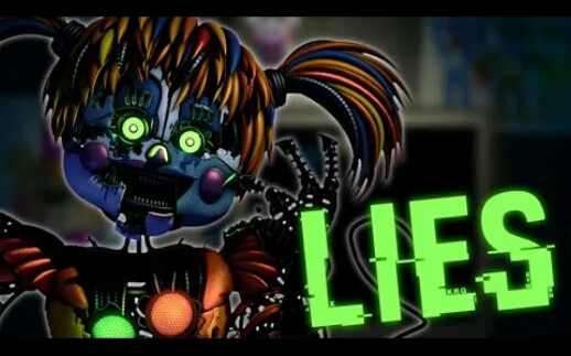 FNAF歌曲: "谎言Lies" by DHeusta (官方音乐视频)哔哩哔哩bilibili