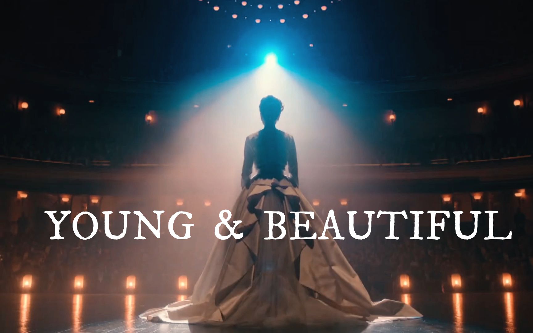 【欧美混剪】Young & Beautiful | 韶华逝去,容颜不再,你是否爱我如初哔哩哔哩bilibili