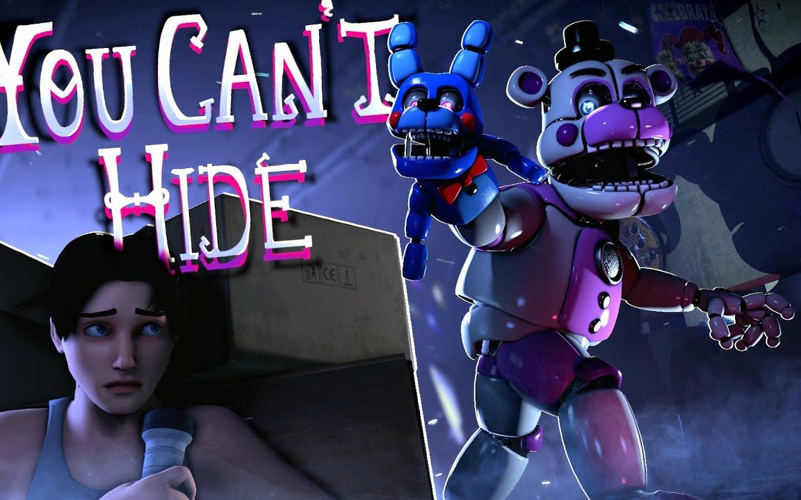 FNaFSFM 白话加古文字幕  You Can't Hide  Song by @CK9C哔哩哔哩bilibili