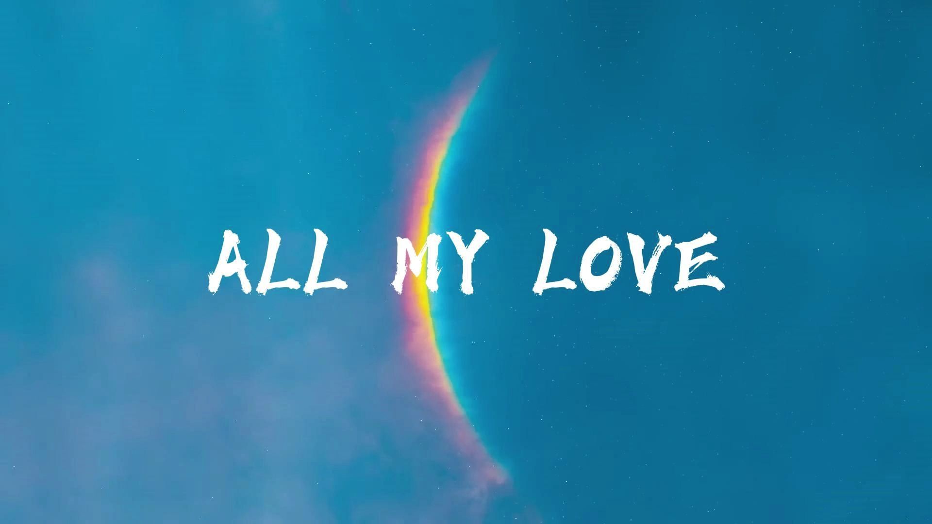 【酷玩乐队】《moon music》专辑 | coldplay-all my love