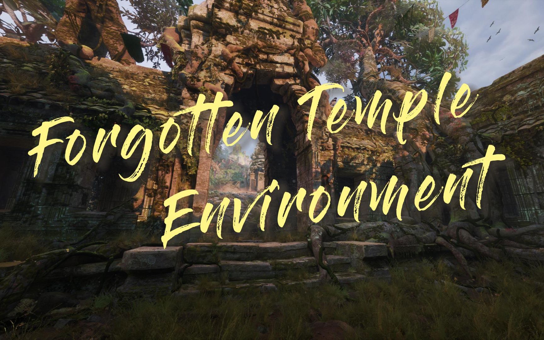 [图]【UE4】Forgotten Temple 被遗忘的神殿