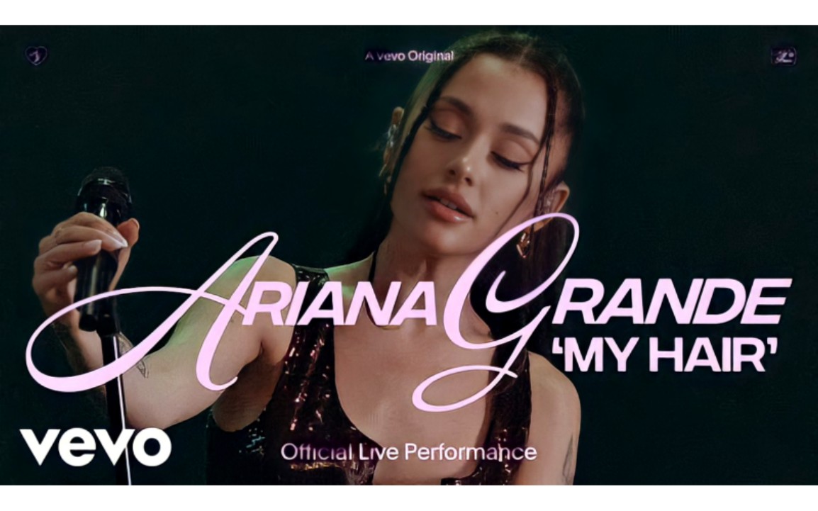 【ariana grande】a妹首演《my hair》vevo特别企划现场!