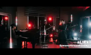 Video herunterladen: 【泽野弘之】《aLIEz》from SawanoHiroyuki[nZk] 10th Anniversary Special Studio Live