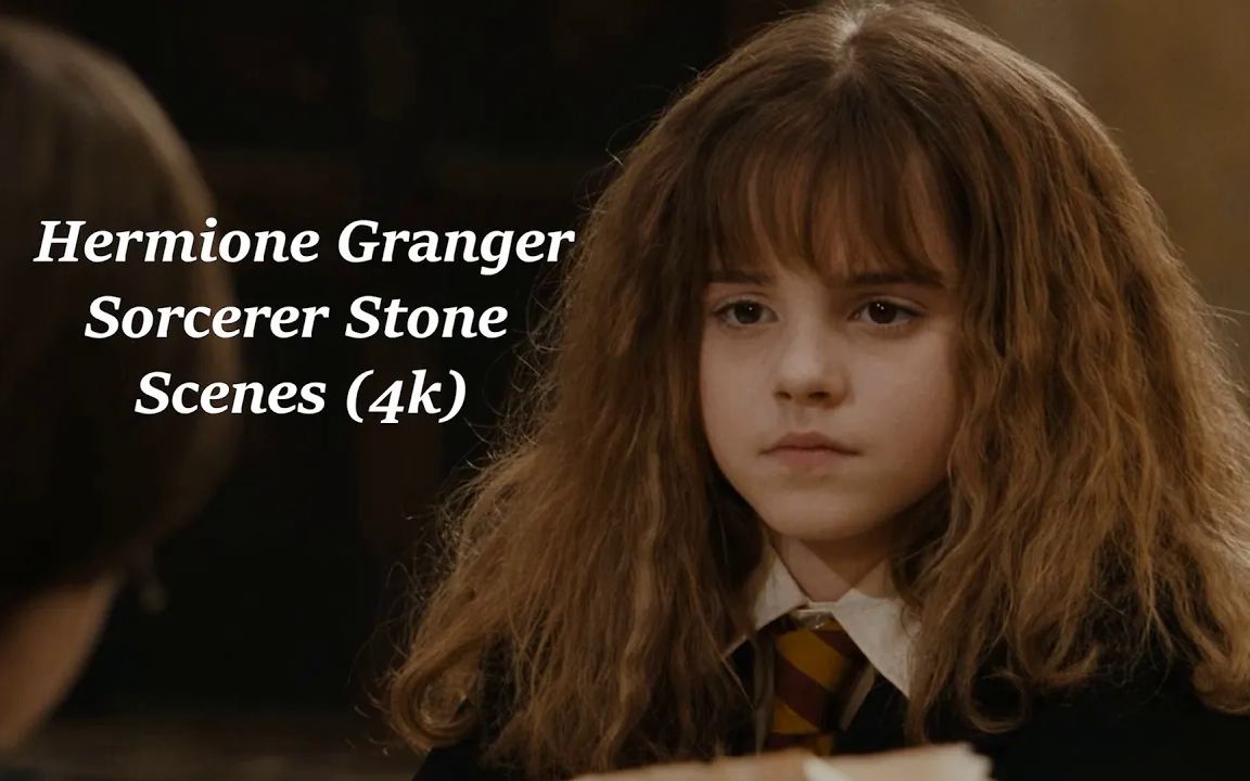 【4K】经典电影 哈利波特 All Hermione Granger Scenes  Sorcerer's Stone哔哩哔哩bilibili