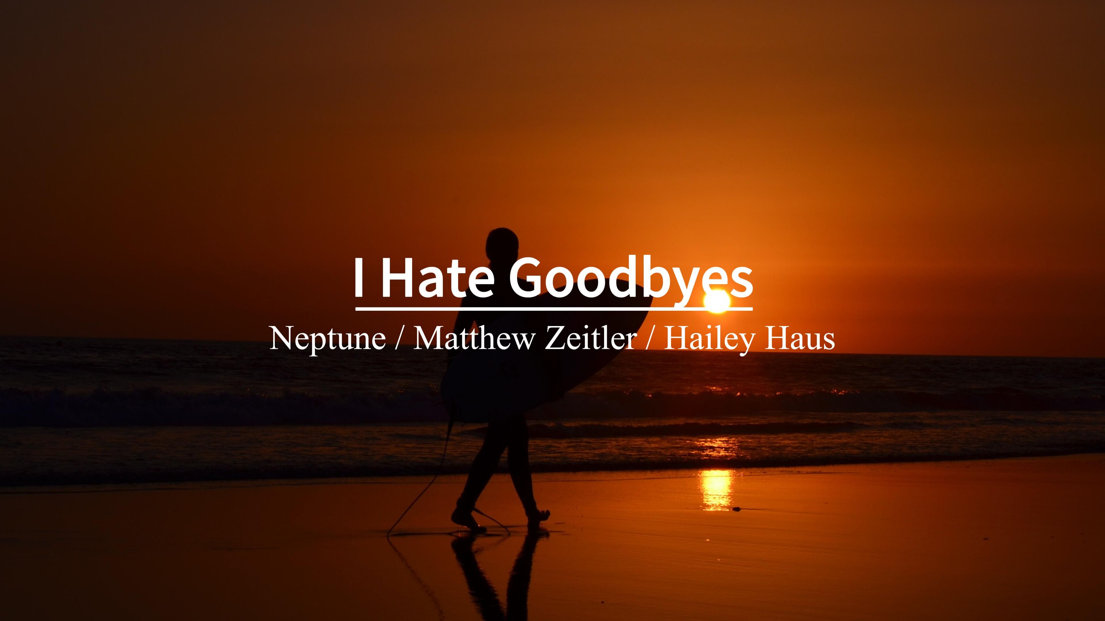 [图]“在所有的告别里 我最喜欢明天见”《I Hate Goodbyes》