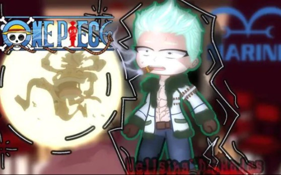 ||Marines react to luffy ||gacha \\One piece哔哩哔哩bilibili