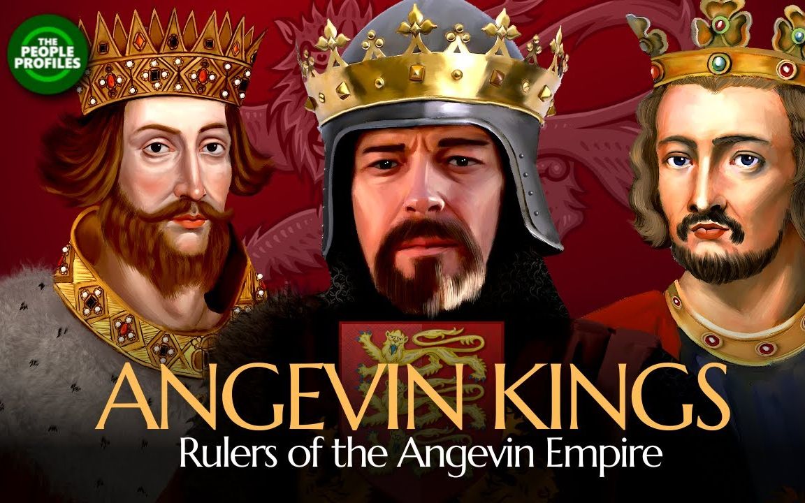 纪录片 人物志 英格兰的安茹国王 - 安茹帝国的统治者