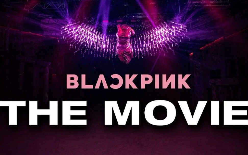 [图]【中字高清】BLACKPINK：大电影 BLACKPINK: THE MOVIE (2021)