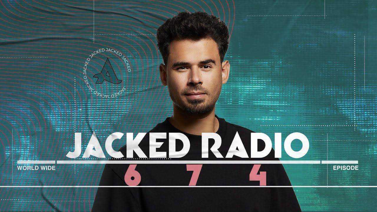 【Jacked Radio】#674 by AFROJACK哔哩哔哩bilibili