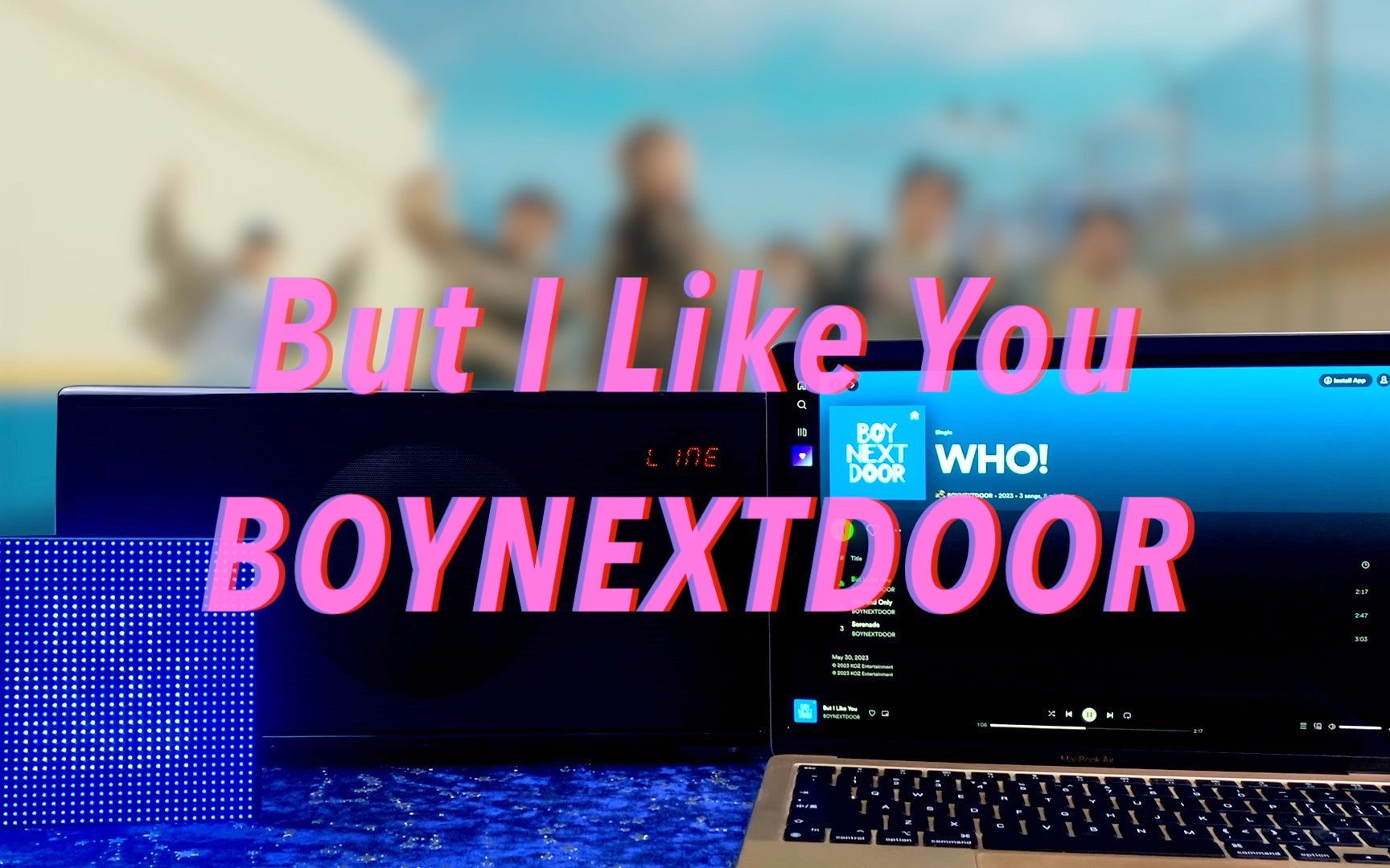 【boynextdoor新歌】but i like you-boynextdoor日內瓦之聲試聽