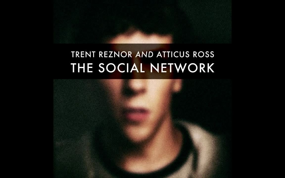 【社交网络原声带】The Social Network - OST Soundtrack