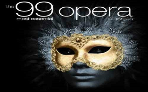 [图]99首好听的歌剧选集 | 经典歌剧选段集锦 The 99 Most Essential Opera Classics